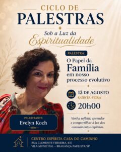 Começa nesta quinta-feira o Ciclo de Palestras “Sob a Luz do Espiritismo”, promovido pelo Centro Espírita Casa do Caminho